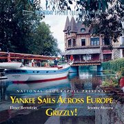 Yankee Sails Across Europe / Grizzly!
