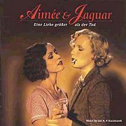 Aimée & Jaguar: Eine Liebe größer als der Tod