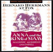 Bernard Herrmann at Fox, Vol. 3: Anna and the King of Siam