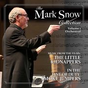 The Mark Snow Collection Volume 1: Orchestral