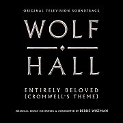 Wolf Hall: Entirely Beloved - Cromwell's Theme