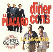 Le Jaguar / Le Diner des Cons / Le Placard