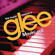 Glee: The Music: Season 5 - Movin' Out