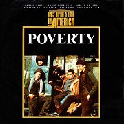 Once Upon a Time in America: Poverty