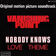 Vanishing Point: Nobody Knows / Love Theme