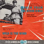 March from the River Kwai / Wild is the Wind