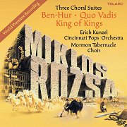 Three Choral Suites: Ben-Hur, Quo Vadis, King of Kings