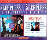 Sleepless in Seattle & More Songs for Sleepless Nights