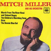 March From The River Kwai and Colonel Bogey / The Children's Marching Song / Dixie / The Bonnie Blue Gal