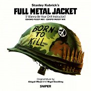Full Metal Jacket (I Wanna Be Your Drill Instructor) / Sniper