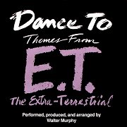 Dance to Themes from E.T. The Extra-Terrestrial