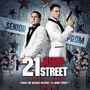 21 Jump Street - Main Theme