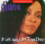 If We Hold on Together