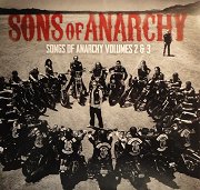 Sons of Anarchy: Songs of Anarchy: Volumes 2 & 3)
