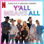 Queer Eye: Y'all Means All