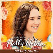 Holly Hobbie: I Woke Up Like This