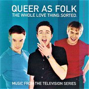 Queer as Folk: The Whole Love Thing. Sorted.