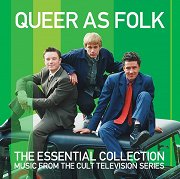 Queer as Folk: The Essential Collection
