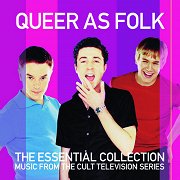 Queer as Folk: The Essential Collection