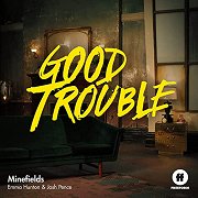Good Trouble: Minefields