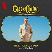 Glass Onion: A Knives Out Mystery: Theme from Glass Onion