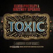 Elvis: Toxic Las Vegas (Jamieson Shaw Remix)