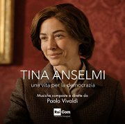 Tina Anselmi, Una vita per la democrazia