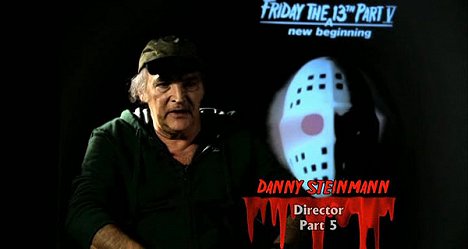 Danny Steinmann - His Name Was Jason: 30 Years of Friday the 13th - Z filmu