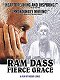 Ram Dass, Fierce Grace