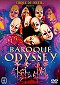 Cirque du Soleil : Baroque Odyssey