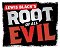 Root of All Evil