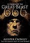 In Search Of The Great Beast 666 - Aleister Crowley