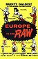 Europe in the Raw