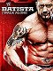 WWE: Batista - I Walk Alone