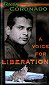 Rod Coronado - A Voice for Liberation