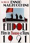 Empoli 1921; film in rosso e nero