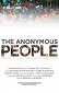 Anonymous People, The