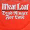 Meat Loaf feat. Cher: Dead Ringer for Love