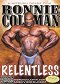Ronnie Coleman - Relentless
