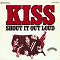 Kiss - Shout It Out Loud