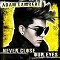 Adam Lambert - Never Close Our Eyes
