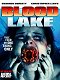 Krvavé jezero: útok zabijáckých mihulí