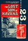 The Lost Son of Havana