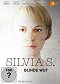 Silvia S. – Blinde Wut