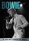 David Bowie: Muž, který změnil svět