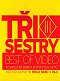 Tri sestry: Best off video