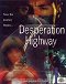 Desperation Highway
