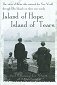 Island of Hope, Island of Tears