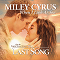 Miley Cyrus - When I Look at You