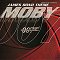 Moby - James Bond Theme